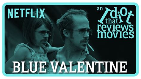 Blue valentine 123movie  Addeddate 2022-11-20 08:26:07 Identifier blue-valentine-2010 Scanner Blue Valentine: Directed by Derek Cianfrance